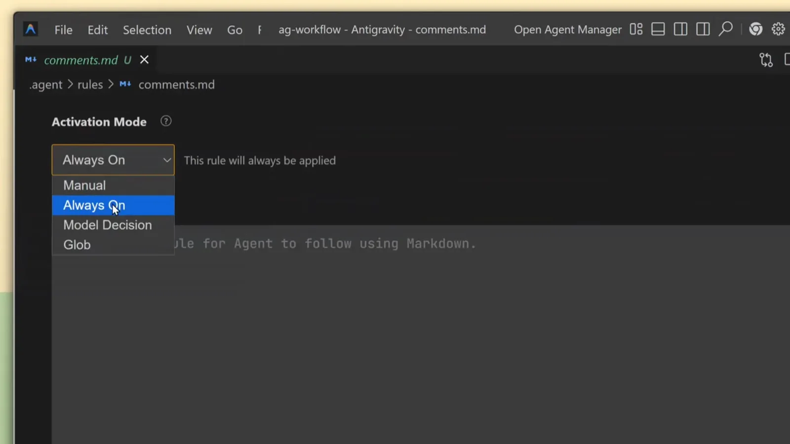Antigravity rule Activation Mode dropdown open showing Always On, Manual, Model Decision and Glob options for controlling when a customization applies to the agent