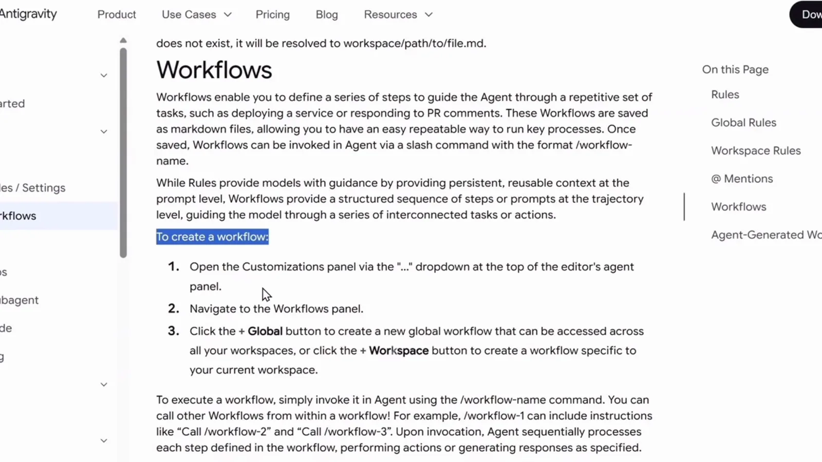 Antigravity docs Workflows page explaining that workflow files live in the .agent workflows folder and are invoked with a slash command, including the create-a-workflow steps