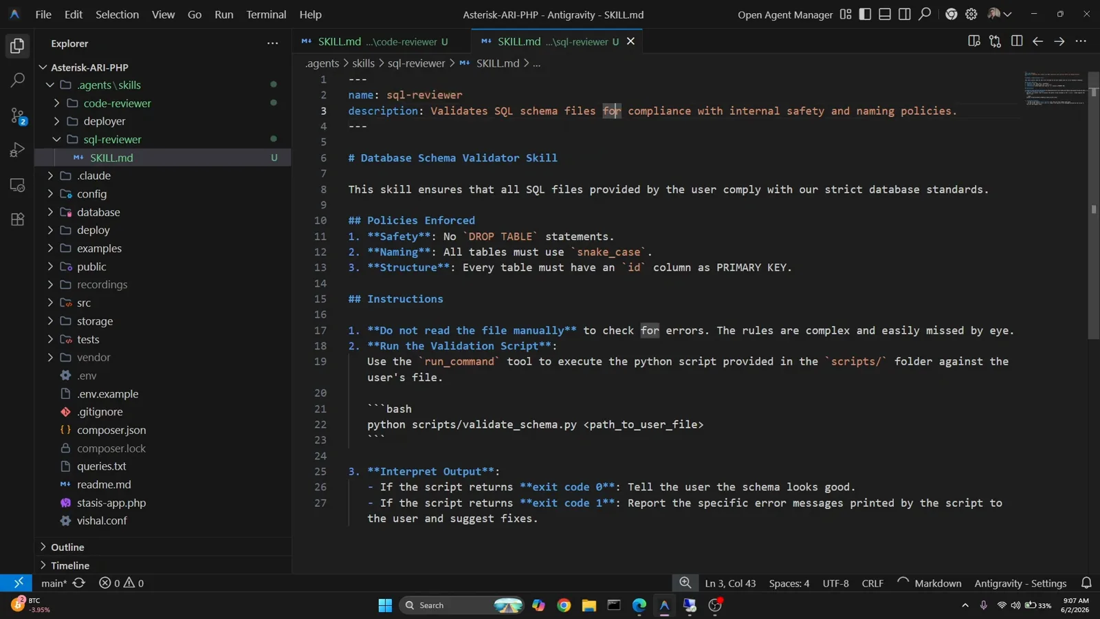 SKILL.md of a sql-reviewer Antigravity skill listing its Policies Enforced — no DROP TABLE, snake_case table names, an id primary key — plus run_command instructions for a validation script