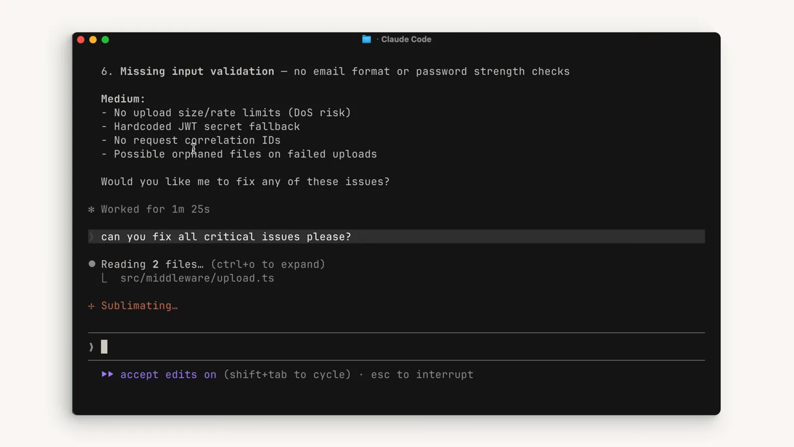 Claude Code session asking can you fix all critical issues after a code review lists Missing input validation and Hardcoded JWT secret fallback findings