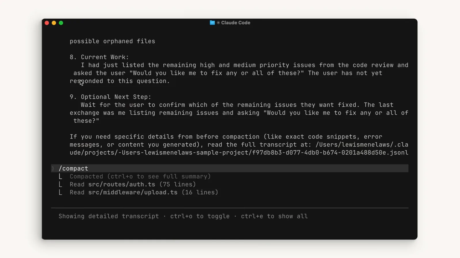 Claude Code post-compaction notes with Current Work, Optional Next Step and the full transcript .jsonl path to read details lost in the summary