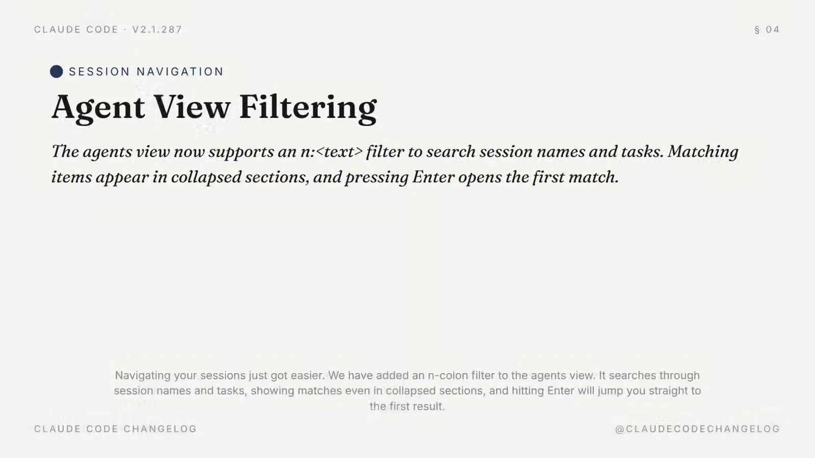 Claude Code changelog slide for agent view filtering showing the n: text filter that searches session names and tasks