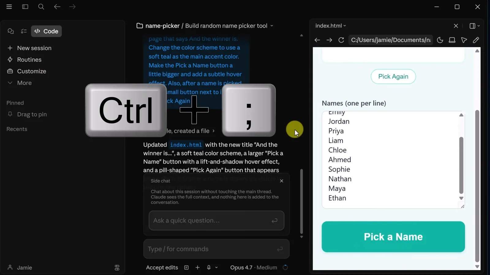 Ctrl and semicolon keys on screen opening the Claude Code desktop side chat for quick questions without leaving the main session