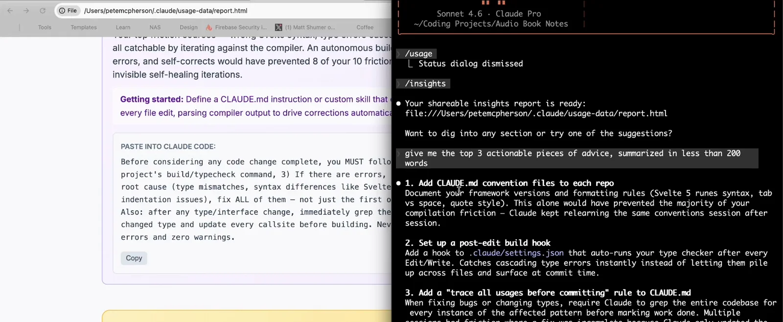 Claude Code session split between the usage-data report and the terminal after asking for the top 3 actionable pieces of advice summarized in less than 200 words Claude Code session split between the usage-data report and the terminal after asking for the top 3 actionable pieces of advice summarized in less than 200 words