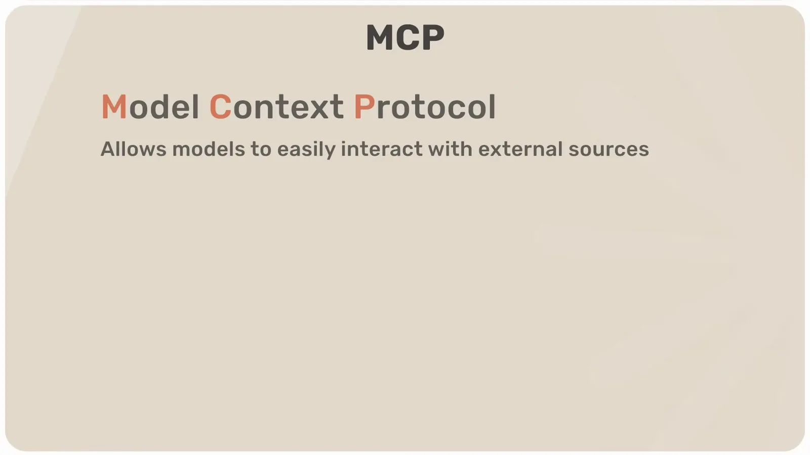 Course slide defining MCP, the Model Context Protocol Anthropic designed so Claude Code can interact with external data sources, services and APIs