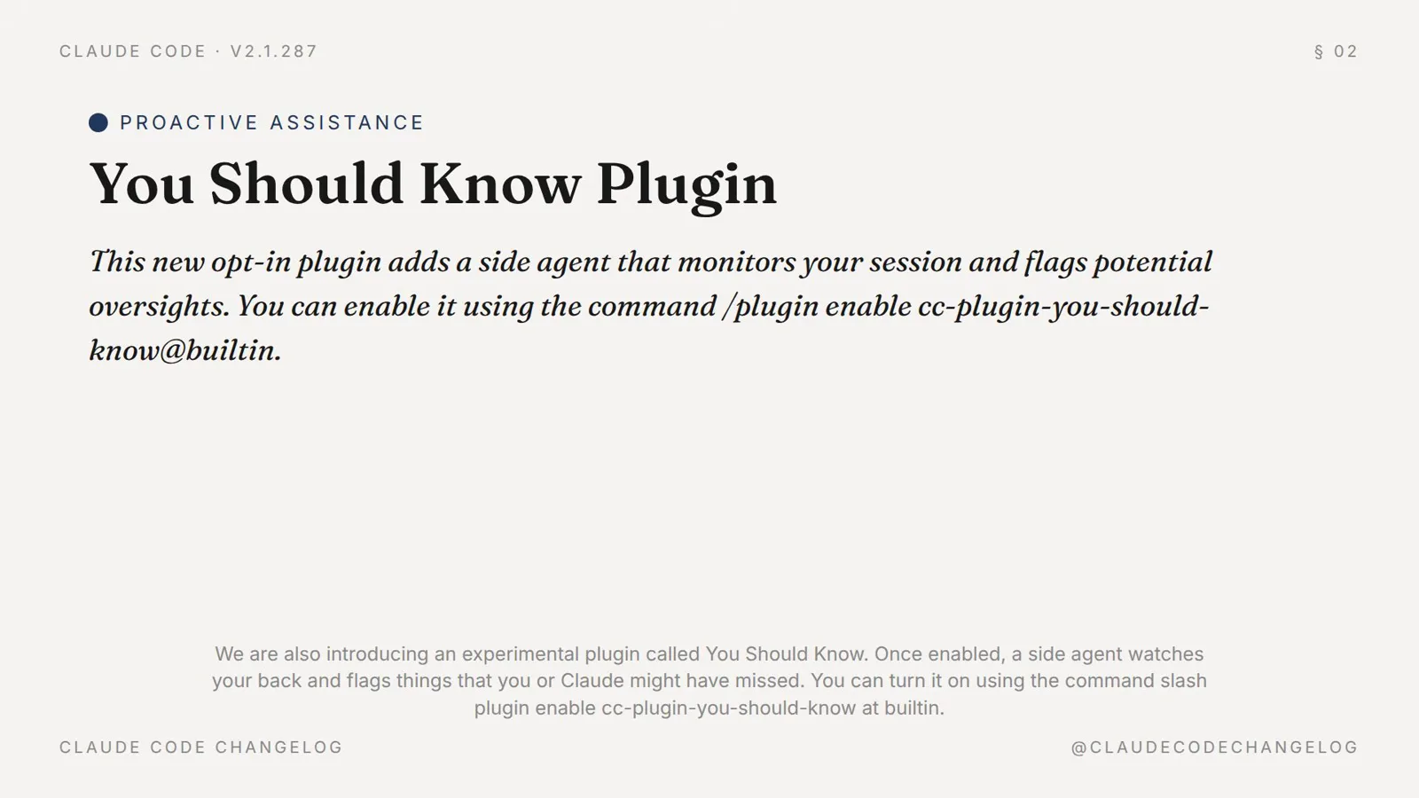 Claude Code changelog slide for the You Should Know plugin with the exact command to enable it: /plugin enable cc-plugin-you-should-know@builtin