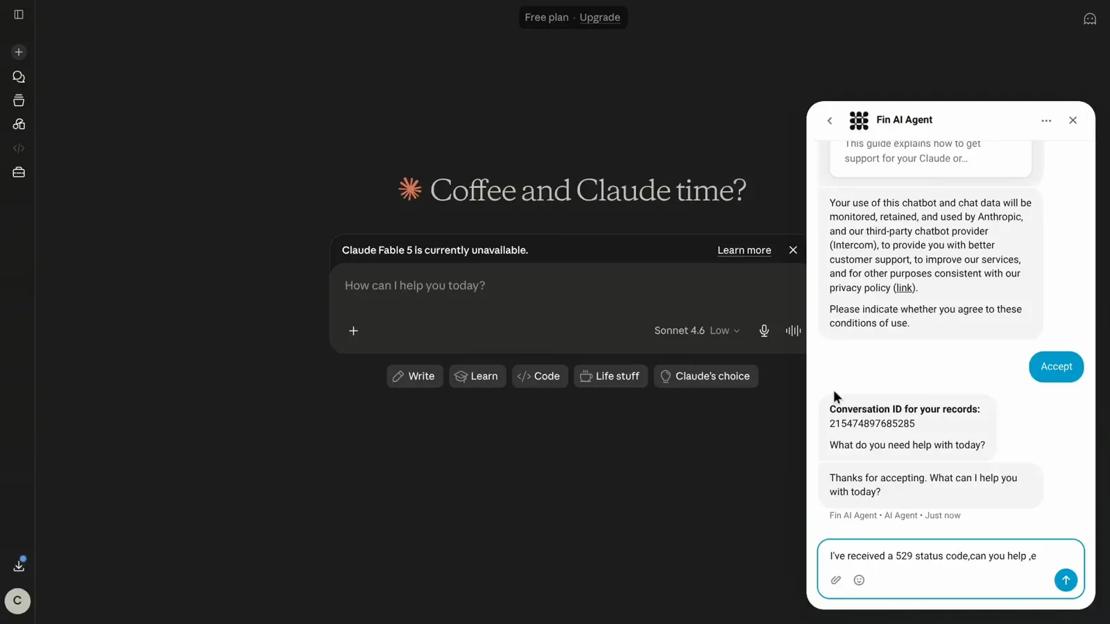 Claude support chat with the Fin AI agent, conversation ID 215474897685285 assigned and the message I have received a 529 status code can you help typed into the input box