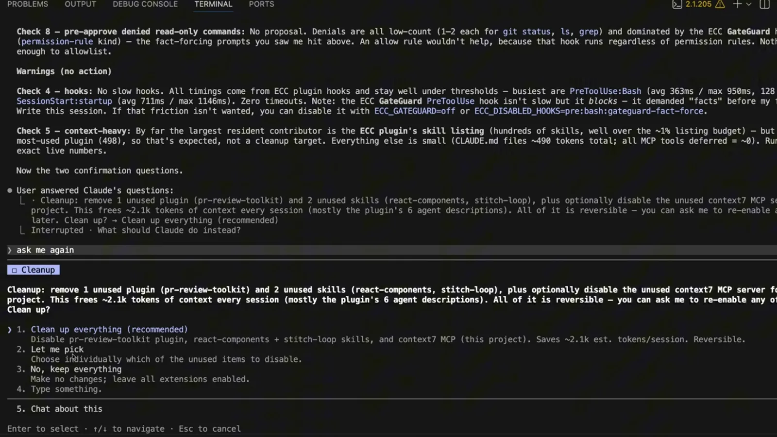Tail of the Claude Code doctor report showing the Warnings no action block for slow hooks and context-heavy extensions above the line Now the two confirmation questions and the recorded cleanup answer