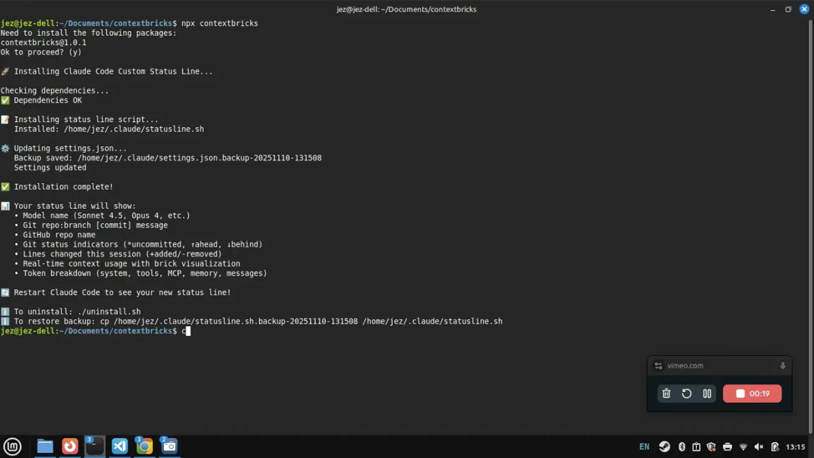 Terminal running npx contextbricks showing installation complete, statusline.sh installed under .claude, settings.json updated with a backup, and the list of what the status line will show
