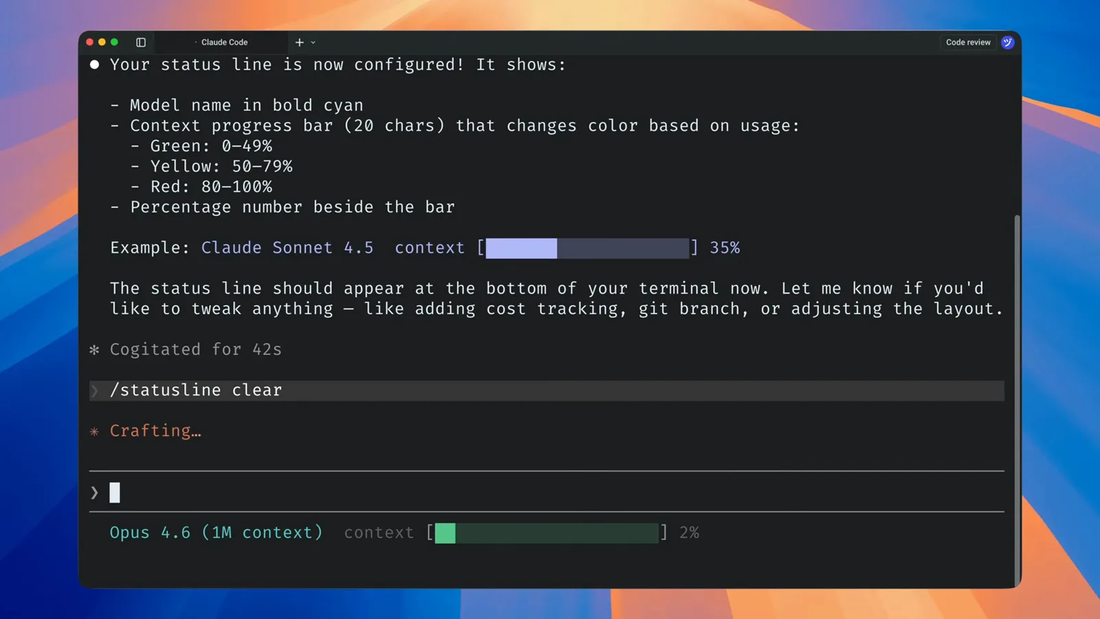 Claude Code summarising the freshly configured status line — a bold cyan model name and a 20 character context bar green to 49 percent, yellow to 79 and red above — above the live Opus 4.6 bar reading 2 percent