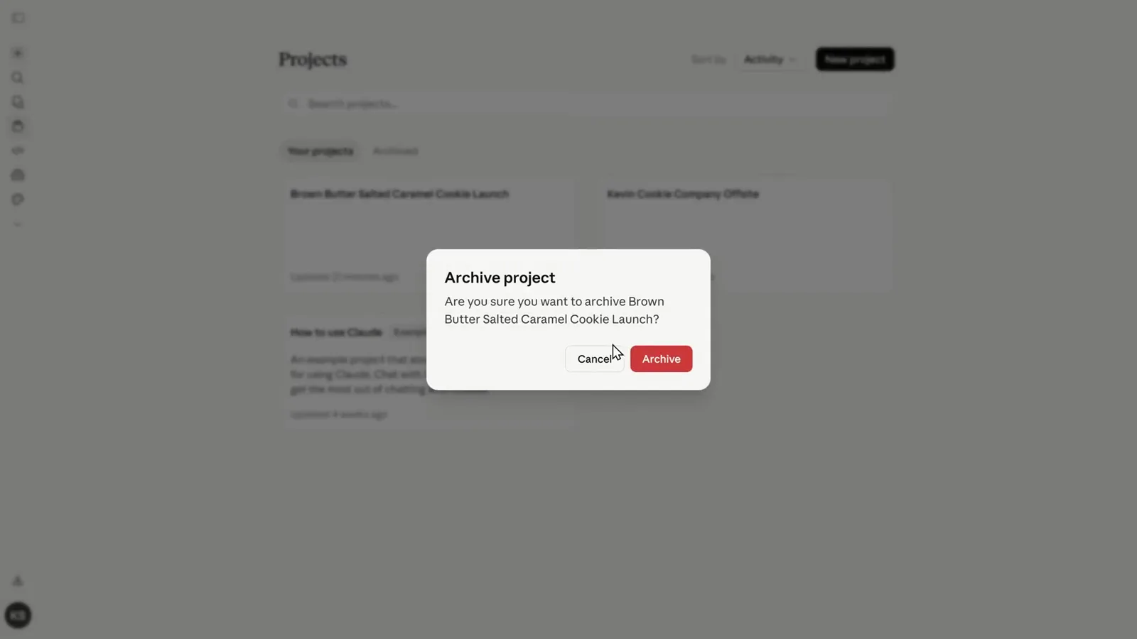 The Archive project confirmation dialog asking Are you sure you want to archive Brown Butter Salted Caramel Cookie Launch with Cancel and a red Archive button