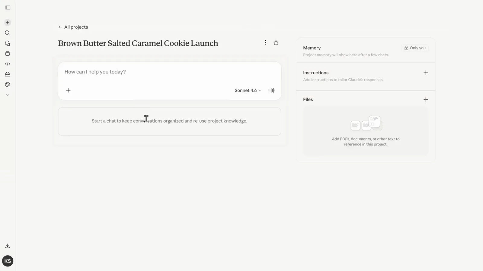 A fresh Claude project titled Brown Butter Salted Caramel Cookie Launch with a star icon beside the name and the Memory, Instructions and Files panels still empty on the right