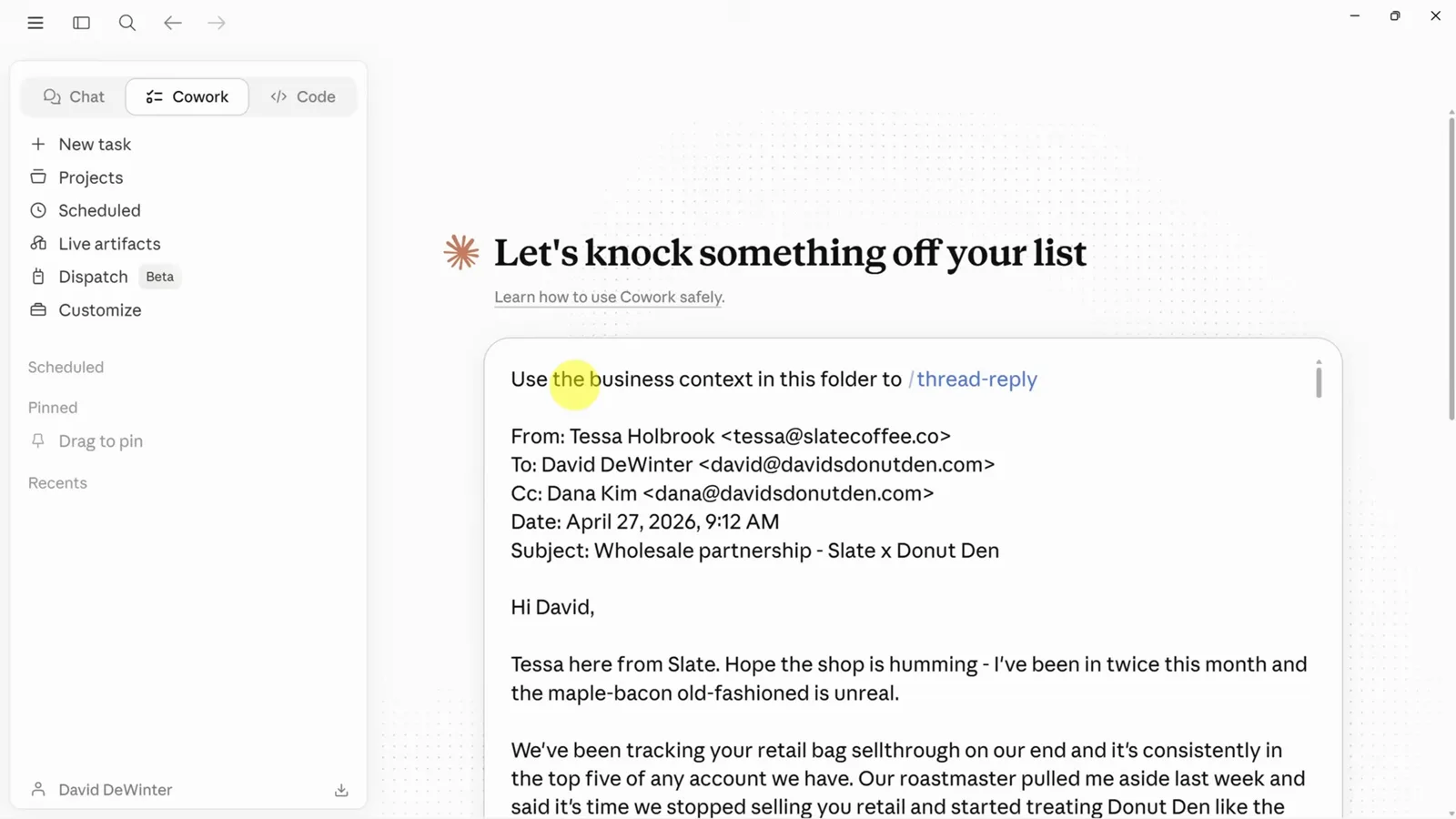 Claude Cowork task telling Claude to use the business context in the attached folder with the thread-reply skill on a partnership email from Slate Coffee