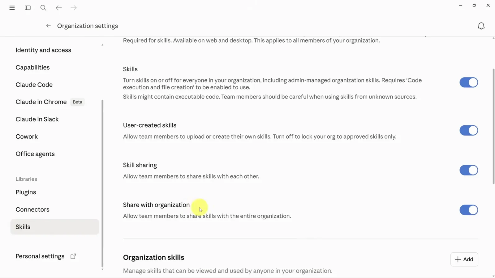 Claude Organization settings Skills page with skill sharing toggles and an Organization skills section where Team admins upload skills for every member