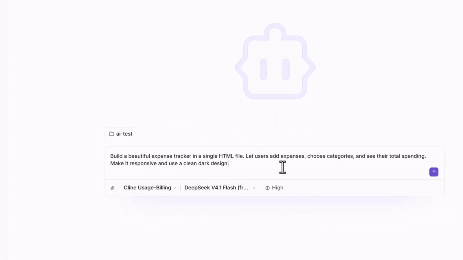Expense tracker prompt typed into the Cline Desktop composer with the ai-test workspace chip and DeepSeek V4.1 Flash at High effort below Expense tracker prompt typed into the Cline Desktop composer with the ai-test workspace chip and DeepSeek V4.1 Flash at High effort below