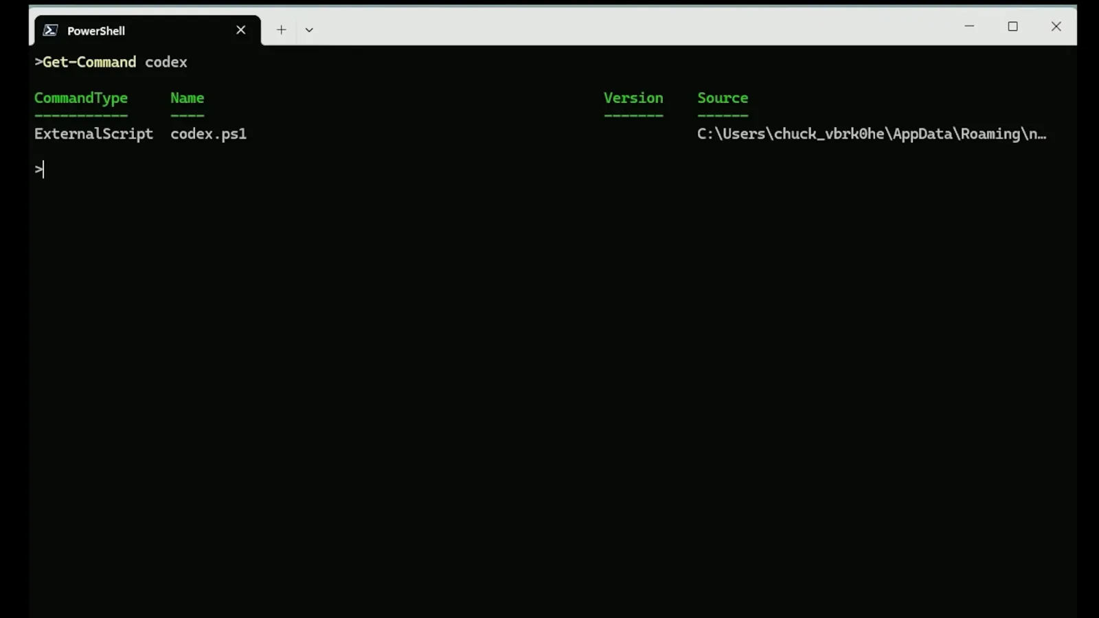 PowerShell Get-Command codex output showing codex.ps1 as an ExternalScript with its AppData Roaming npm source path and a Version column