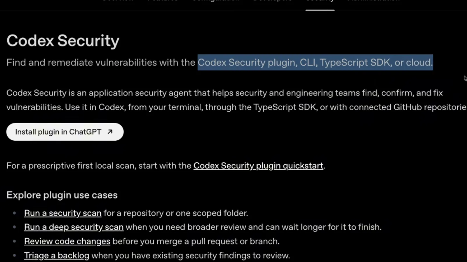 Codex Security overview page in the OpenAI developer docs describing the application security agent that ships as a ChatGPT plugin, CLI, TypeScript SDK, or cloud scan