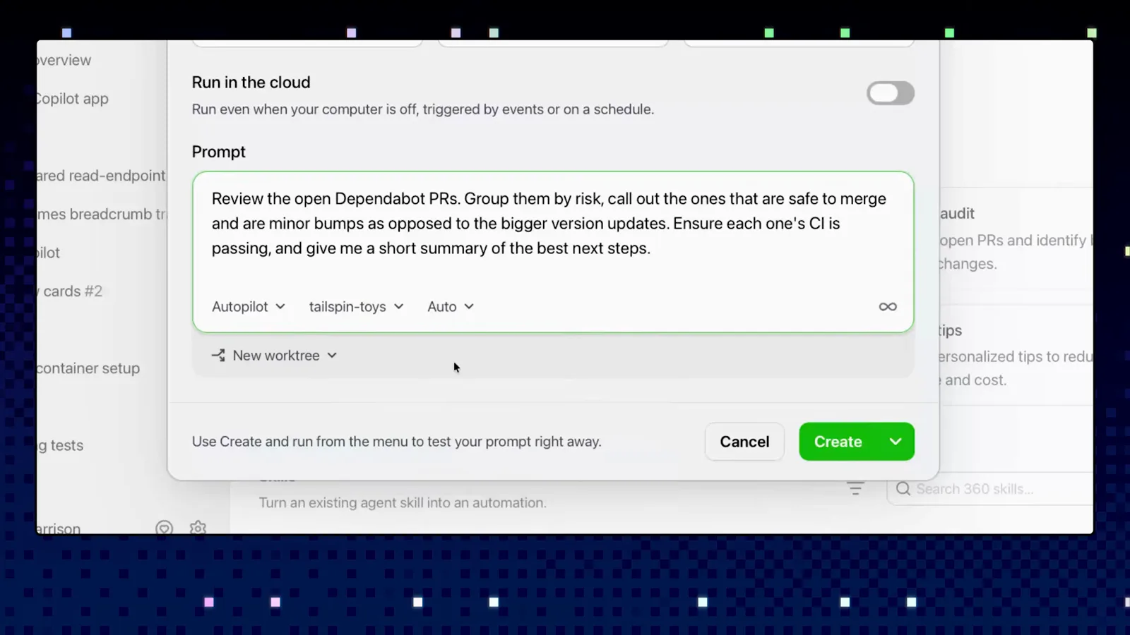 Finished Dependabot triage prompt in the GitHub Copilot app with the project and worktree dropdowns set for the tailspin-toys repository Finished Dependabot triage prompt in the GitHub Copilot app with the project and worktree dropdowns set for the tailspin-toys repository