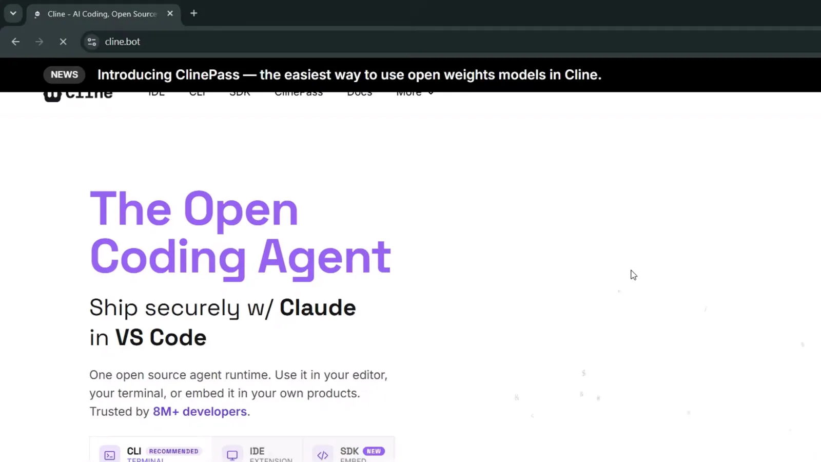 Cline homepage at cline.bot showing The Open Coding Agent headline, the IDE, CLI and SDK navigation and the Trusted by 8M+ developers badge