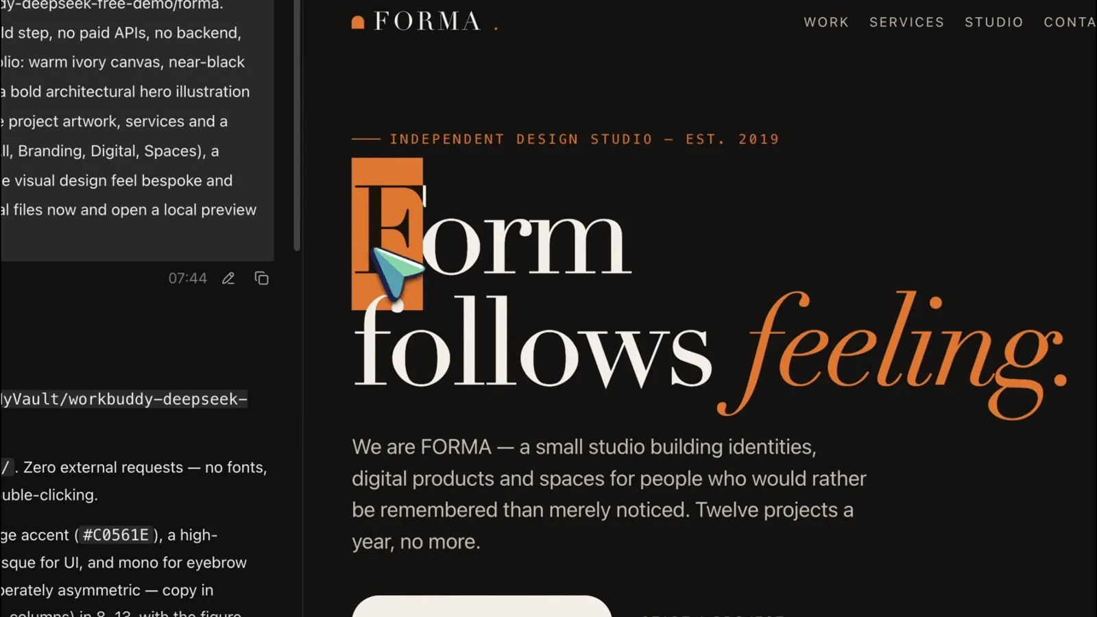 FORMA portfolio hero generated by DeepSeek V4.1-Flash with the oversized serif headline Form follows feeling in cream and burnt-orange italic above the independent design studio intro paragraph