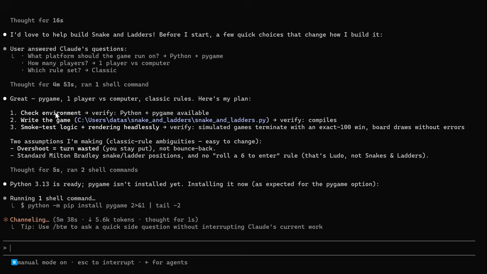 Kimi K3 plan inside Claude Code listing check environment, write snake_and_ladders.py and smoke-test headlessly, then running python -m pip install pygame after detecting Python 3.13 without pygame