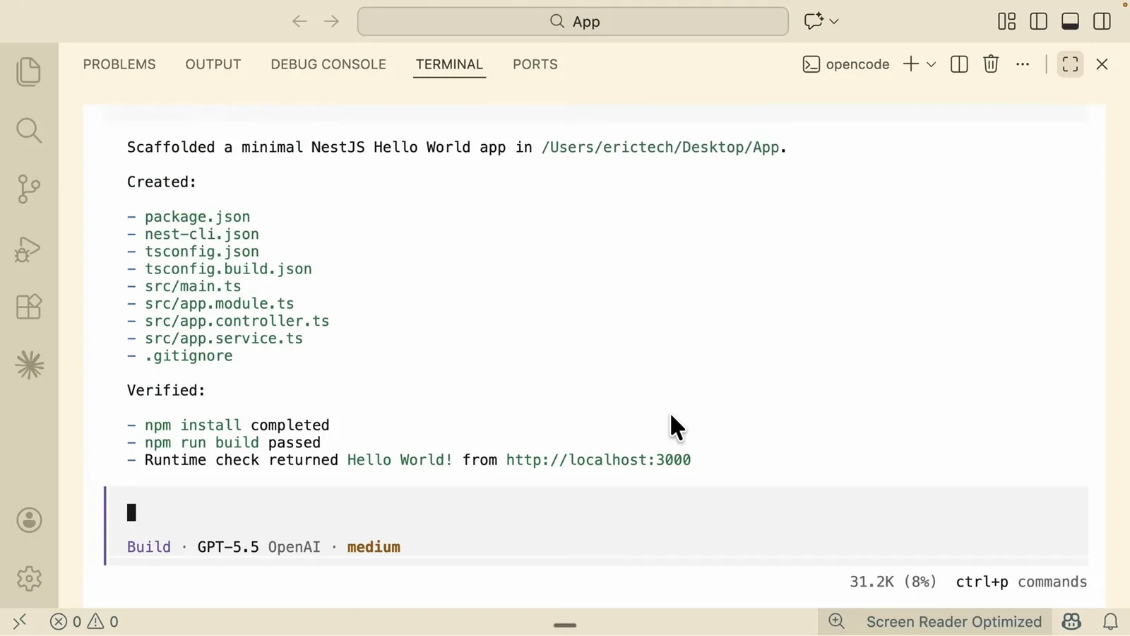 OpenCode completion summary for the NestJS scaffold listing every created file plus verification steps where npm install, the build and a runtime check against localhost:3000 returned Hello World