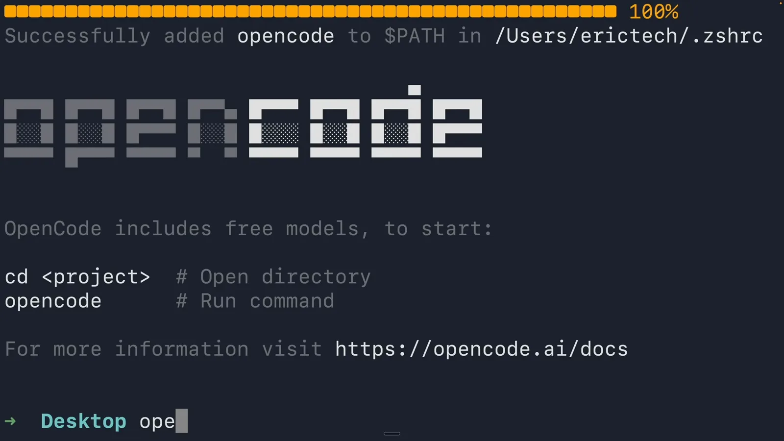 macOS terminal confirming the OpenCode installer added the binary to PATH in .zshrc and printing the cd into a project then run opencode quick-start hint