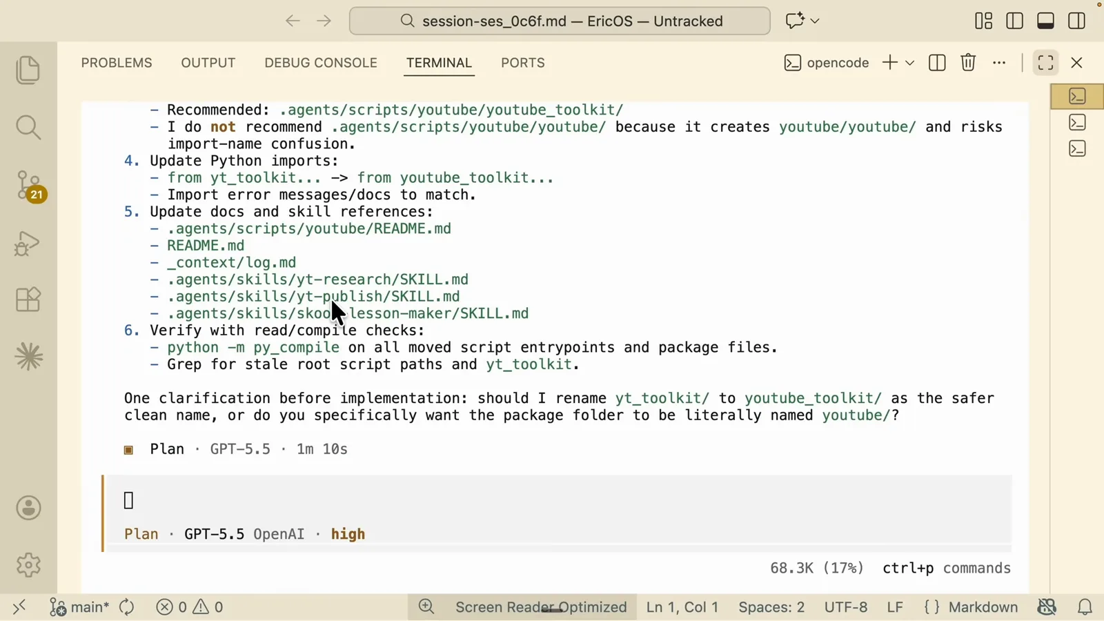 OpenCode plan mode proposing a numbered script-folder refactor and pausing on a clarification question about renaming yt_toolkit before a single file is touched